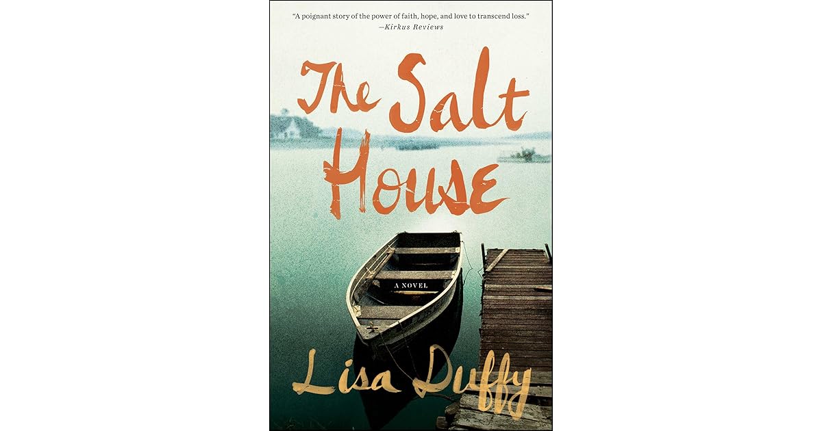 The Salt House by Lisa Duffy