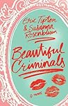 Beautiful Criminals by Eric Tipton