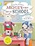 Shady Bay Buddies: Archie's First Day at School