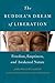 The Buddha's Dream of Liberation: Freedom, Emptiness, and Awakened Nature