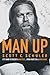 MAN UP by Scott C. Schuler
