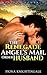 The Renegade Angel's Mail Order Husband