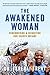The Awakened Woman by Dr Tererai Trent