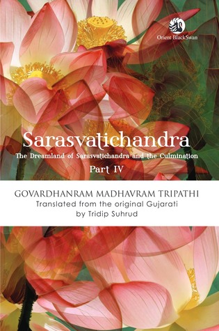 The Dreamland of Sarasvatichandra and the Culmination