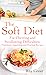 The Soft Diet: For Chewing ...