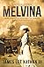 Melvina: The Color of Power...