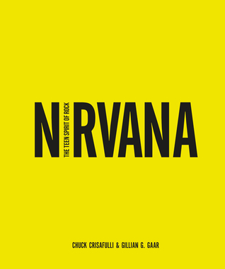 Nirvana: The Teen Spirit of Rock
