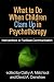 What to Do When Children Cl...