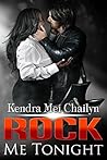 Rock Me Tonight by Kendra Mei Chailyn