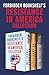 Forbidden Bookshelf's Resistance in America Collection by Nancy H. Lee