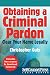 Obtaining A Criminal Pardon...