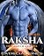 Raksha; A Prequel by Patricia Jones