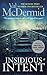 Insidious Intent (Tony Hill & Carol Jordan, #10)