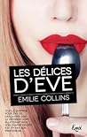 Les délices d'Eve by Emilie Collins
