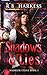 Shadows & Lies (Warrior Stone #3)