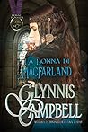 La Donna di MacFarland (Donne di Scozia Vol. 1) by Glynnis Campbell