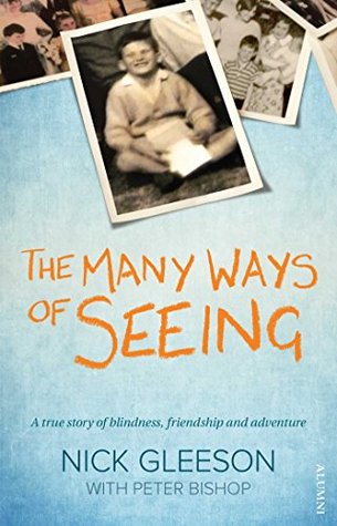 The Many Ways of Seeing (Kindle Edition)