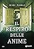 Il respiro delle anime