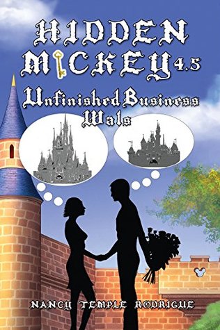 HIDDEN MICKEY 4.5: Unfinished Business—Wals (Kindle Edition)