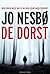 De dorst by Jo Nesbø