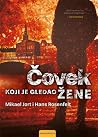 Čovek koji je gle...