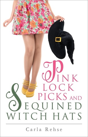 Pink Lock Picks and Sequined Witch Hats (Paperback)
