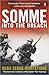 Somme: Into the Breach