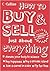 How To Buy And Sell just about Everything