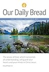 Our Daily Bread -...