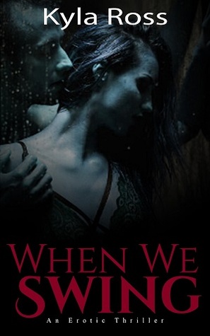 When We Swing (ebook)