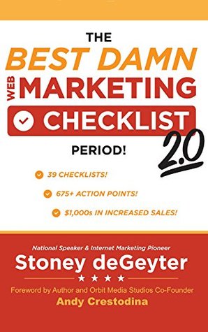 The Best Damn Web Marketing Checklist Period! 2.0 (Kindle Edition)