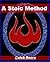 A Stoic Method