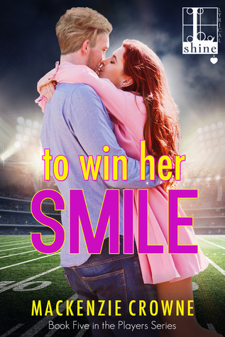 To Win Her Smile (Players, #5)