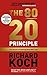 The 80/20 Principle: The Secret to Achieving More with Less