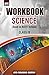 Workbook Science [Based On NCERT Textbook] Class IX by Seema Gupta