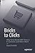 Bricks to Clicks: Why Some Brands Will Thrive in E-Commerce and Others Won't