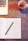 The Fifth Coupon