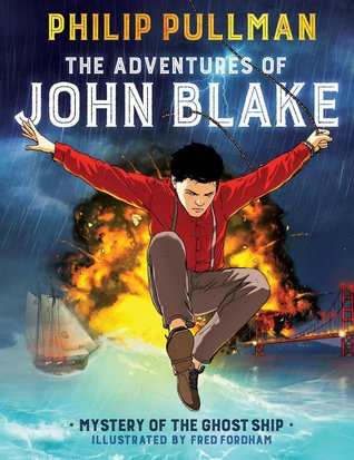 Mystery of the Ghost Ship (The Adventures of John Blake #1)