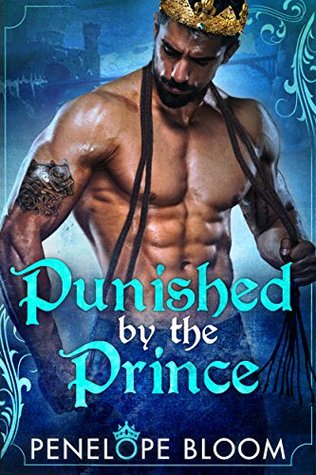 Punished by the Prince (Kindle Edition)