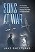 Sons at War by Jane Sweetland