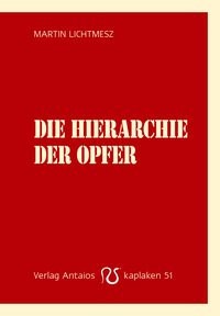 Die Hierarchie der Opfer (Kaplaken, #51)