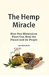 The Hemp Miracle:...