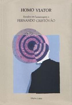 Homo Viator : estudos em homenagem a Fernando Cristóvão