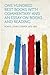One Hundred Best Books, With Commentary and an Essay on Books and Reading