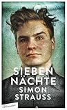 Sieben Nächte by Simon Strauss