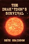 The Drak'tdon's Survival by Beth Chaisson
