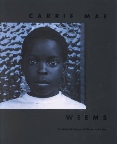 Carrie Mae Weems