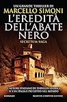 L'eredità dell'abate nero by Marcello Simoni
