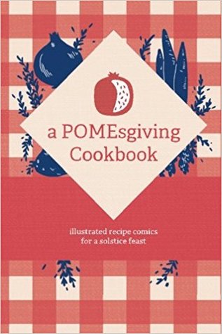 a POMESgiving Cookbook