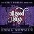 All Good Things (The Split Worlds, #5) by Emma Newman